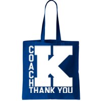 Coach K Thank You Tote Bag