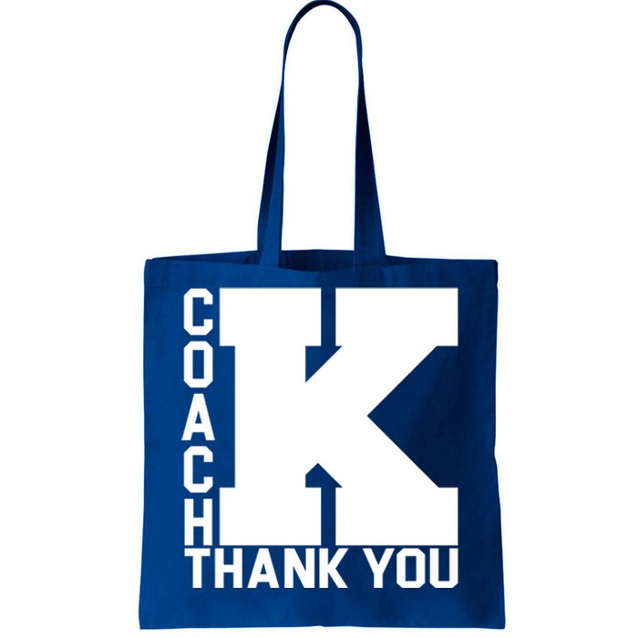 Coach K Thank You Tote Bag