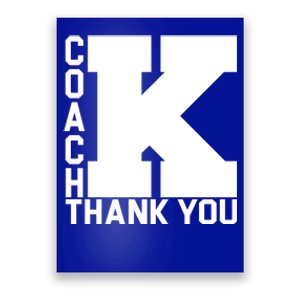 Coach K Thank You Poster