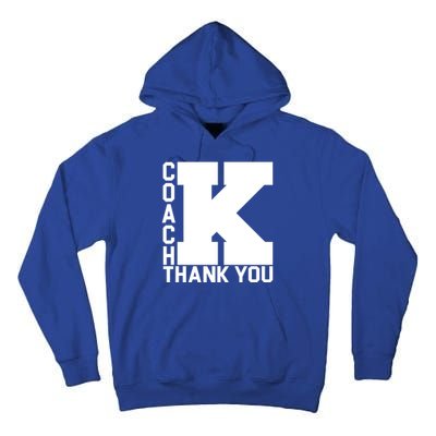 Coach K Thank You Tall Hoodie