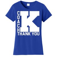 Coach K Thank You Women's T-Shirt