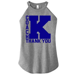 Coach K Thank You Women's Perfect Tri Rocker Tank