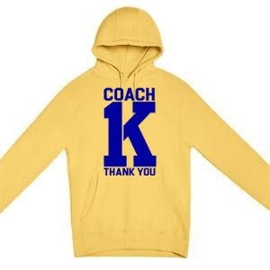 Coach K Thank You College Premium Pullover Hoodie