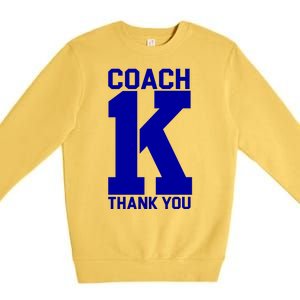 Coach K Thank You College Premium Crewneck Sweatshirt