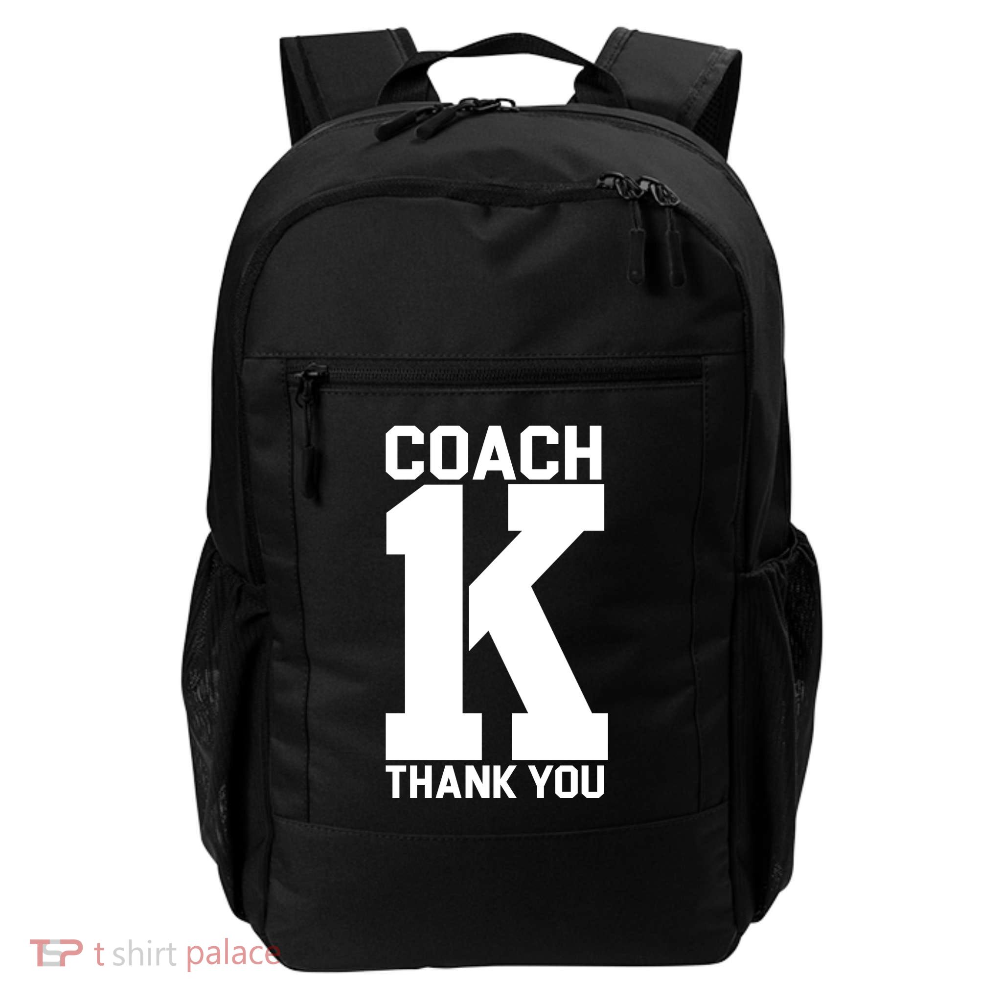 Coach K Thank You College Daily Commute Backpack
