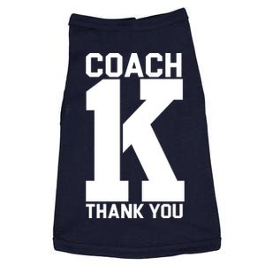 Coach K Thank You College Doggie Tank