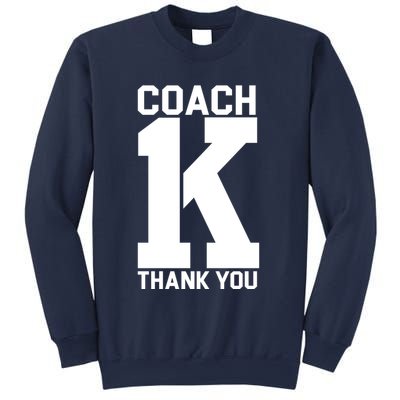 Coach K Thank You College Sweatshirt