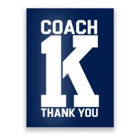 Coach K Thank You College Poster