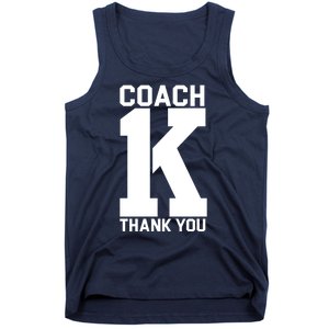 Coach K Thank You College Tank Top