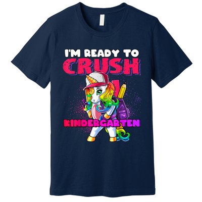 Crush Kindergarten Unicorn Backpack Back To School Girl Premium T-Shirt