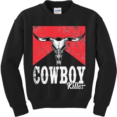 Cowboy Killer Western Cowgirl Cowboy Killers Bull Horn Kids Sweatshirt
