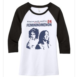 Chappell Kamala What We Really Need Is A Femininomenon Women's Tri-Blend 3/4-Sleeve Raglan Shirt