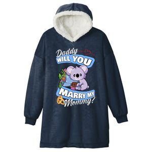 Cute Koala Wedding Offer Daddy Will You Marry My Mommy Funny Gift Hooded Wearable Blanket