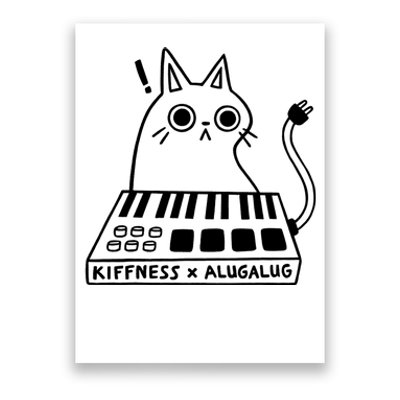 Cat Kiffness X Alugalug Poster