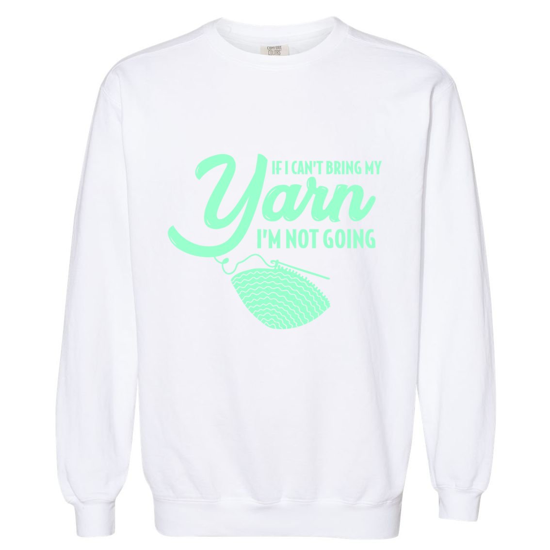 Crocheting Knitting Yarn Gift Garment-Dyed Sweatshirt