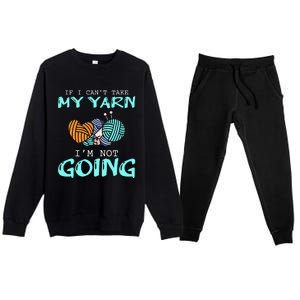 Crocheting Knitting Yarn Funny Knitting Yarn Crochet Premium Crewneck Sweatsuit Set