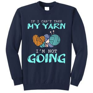 Crocheting Knitting Yarn Funny Knitting Yarn Crochet Tall Sweatshirt