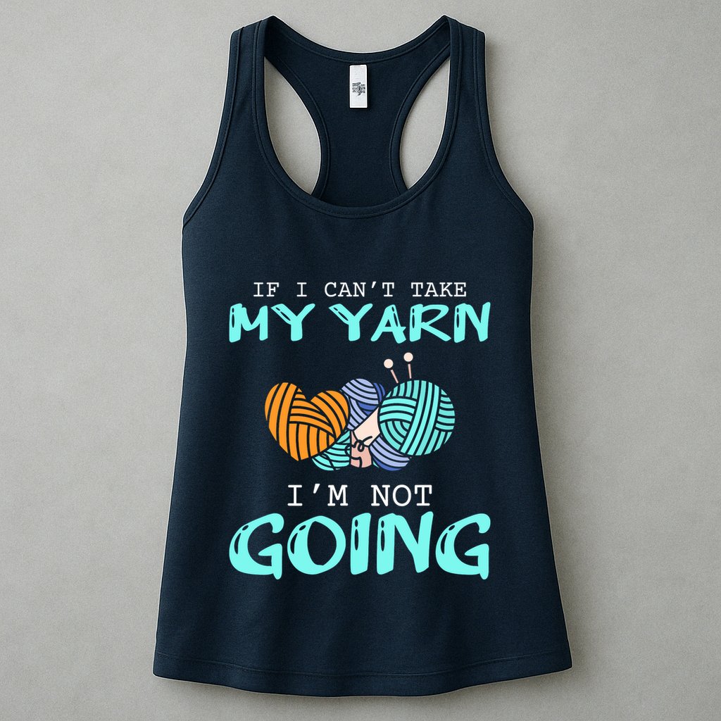 Crocheting Knitting Yarn Funny Knitting Yarn Crochet Womens Tank Top
