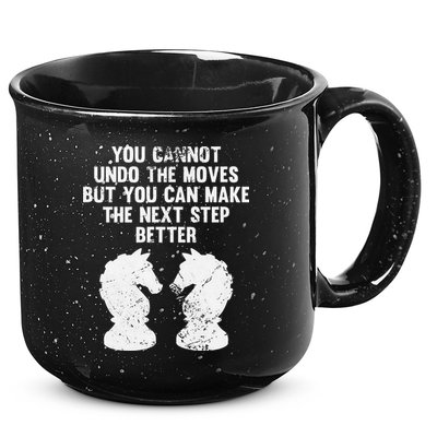 Chess Knight You Cannot Undo The Moves Chess Player Grunge 15oz Campfire Ceramic Mug