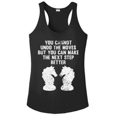 Chess Knight You Cannot Undo The Moves Chess Player Grunge Ladies PosiCharge Competitor Racerback Tank