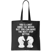 Chess Knight You Cannot Undo The Moves Chess Player Grunge Bag