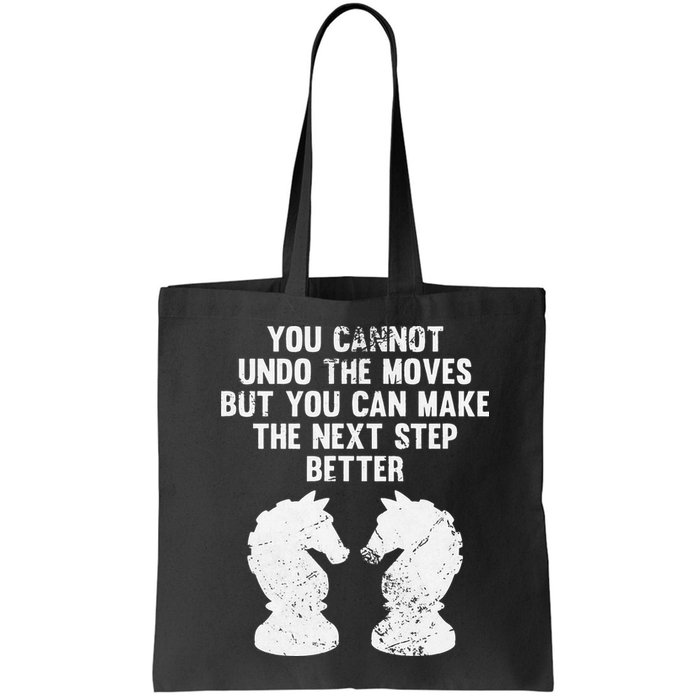 Chess Knight You Cannot Undo The Moves Chess Player Grunge Bag