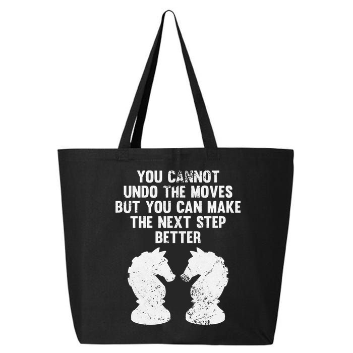 Chess Knight You Cannot Undo The Moves Chess Player Grunge 25L Jumbo Tote