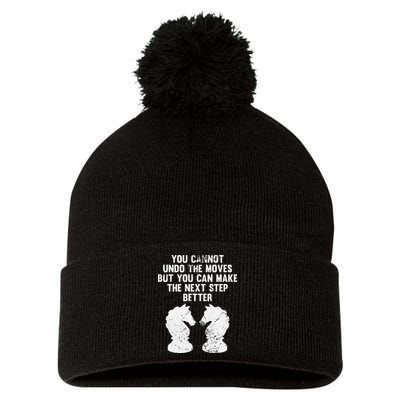 Chess Knight You Cannot Undo The Moves Chess Player Grunge Pom Pom 12in Knit Beanie