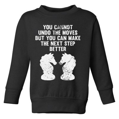 Chess Knight You Cannot Undo The Moves Chess Player Grunge Toddler Sweatshirt