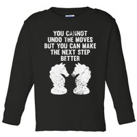 Chess Knight You Cannot Undo The Moves Chess Player Grunge Toddler Long Sleeve Shirt
