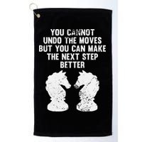 Chess Knight You Cannot Undo The Moves Chess Player Grunge Golf Towel