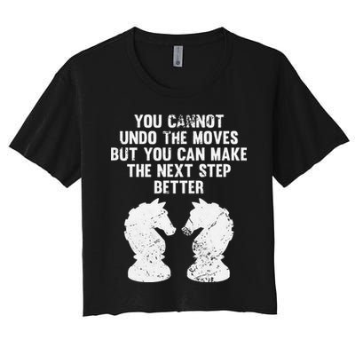 Chess Knight You Cannot Undo The Moves Chess Player Grunge Crop Top