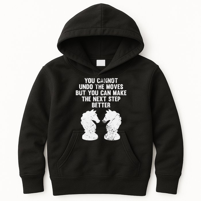 Chess Knight You Cannot Undo The Moves Chess Player Grunge Kids Hoodie