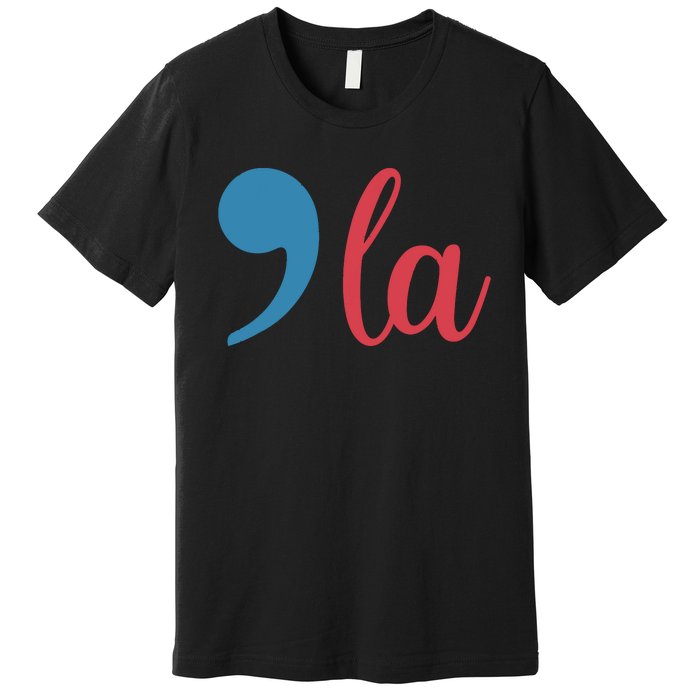 Comma La 2024 Funny Premium T-Shirt