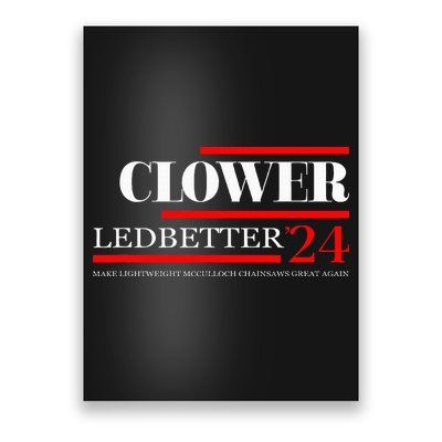 Clower Ledbetter 2024 Make Great Again Poster