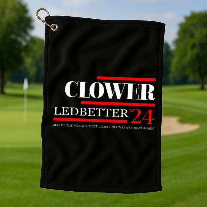 Clower Ledbetter 2024 Make Great Again Golf Towel
