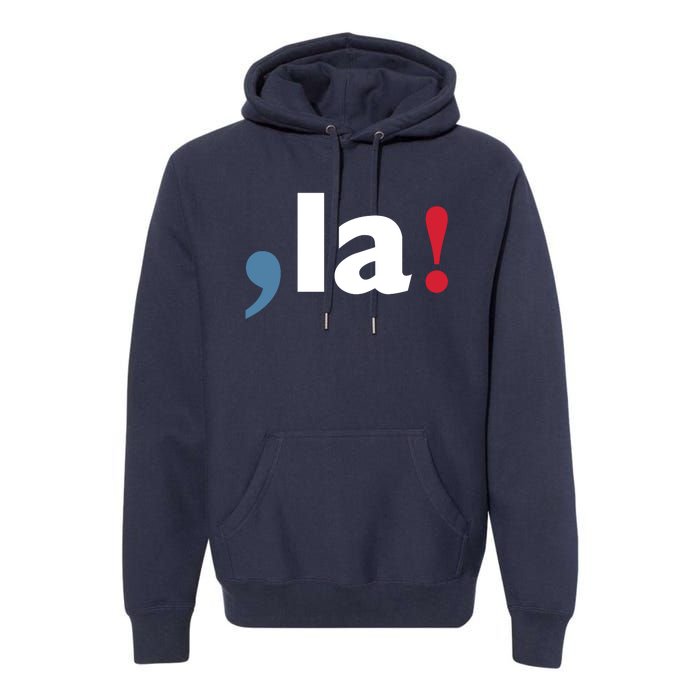 Comma + La 2024 Kamala Harris Premium Hoodie