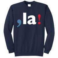 Comma + La 2024 Kamala Harris Tall Sweatshirt