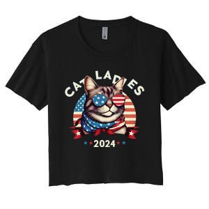 Cat Ladies 2024 The Presidential Campaign Kamala Harris 2024 Women's Crop Top Tee