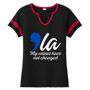 Comma La 2024 My Values Have Not Changed Funny Ladies Halftime Notch Neck Tee