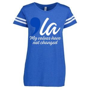 Comma La 2024 My Values Have Not Changed Funny Enza Ladies Jersey Football T-Shirt