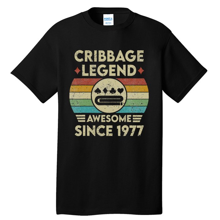 Cribbage Legend 45 Years Old Awesome Since 1977 Cribbage Tall T-Shirt