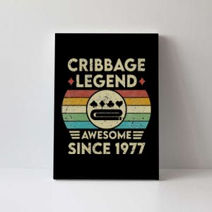 Cribbage Legend 45 Years Old Awesome Since 1977 Cribbage Canvas