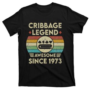 Cribbage Legend 49 Years Old Awesome Since 1973 Cribbage T-Shirt