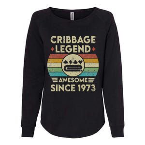 Cribbage Legend 49 Years Old Awesome Since 1973 Cribbage Womens California Wash Sweatshirt