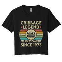 Cribbage Legend 49 Years Old Awesome Since 1973 Cribbage Women's Crop Top Tee