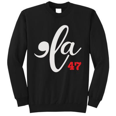 Comma La 47 Kamala For President 2024 Election Funny Sweatshirt