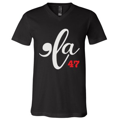 Comma La 47 Kamala For President 2024 Election Funny V-Neck T-Shirt