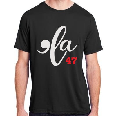 Comma La 47 Kamala For President 2024 Election Funny Adult ChromaSoft Performance T-Shirt