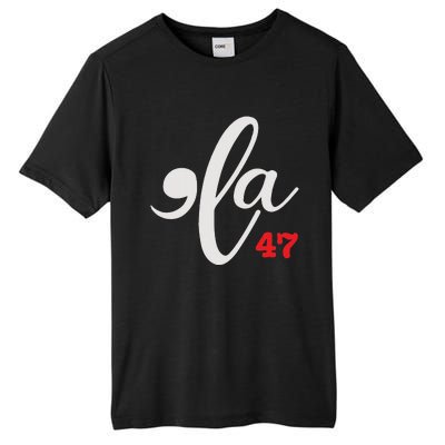 Comma La 47 Kamala For President 2024 Election Funny Tall Fusion ChromaSoft Performance T-Shirt